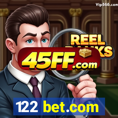 122 bet.com